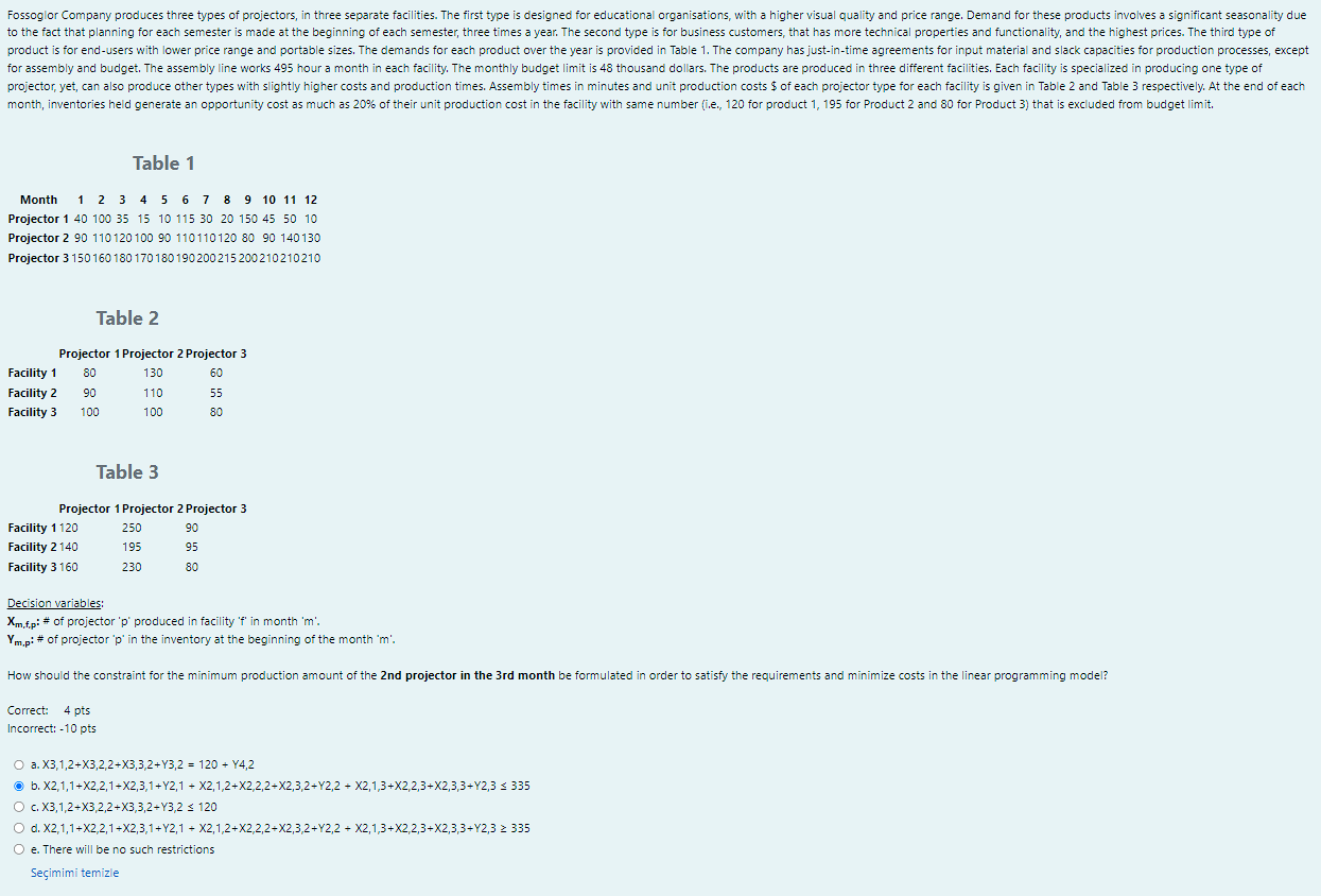 Table 2 Table 3 Decision variables: Xm,f,p : \# of projector
