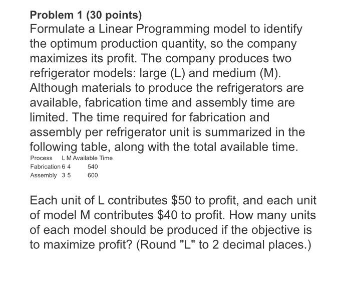 If you use excel please show all steps. Problem 1 ( 30