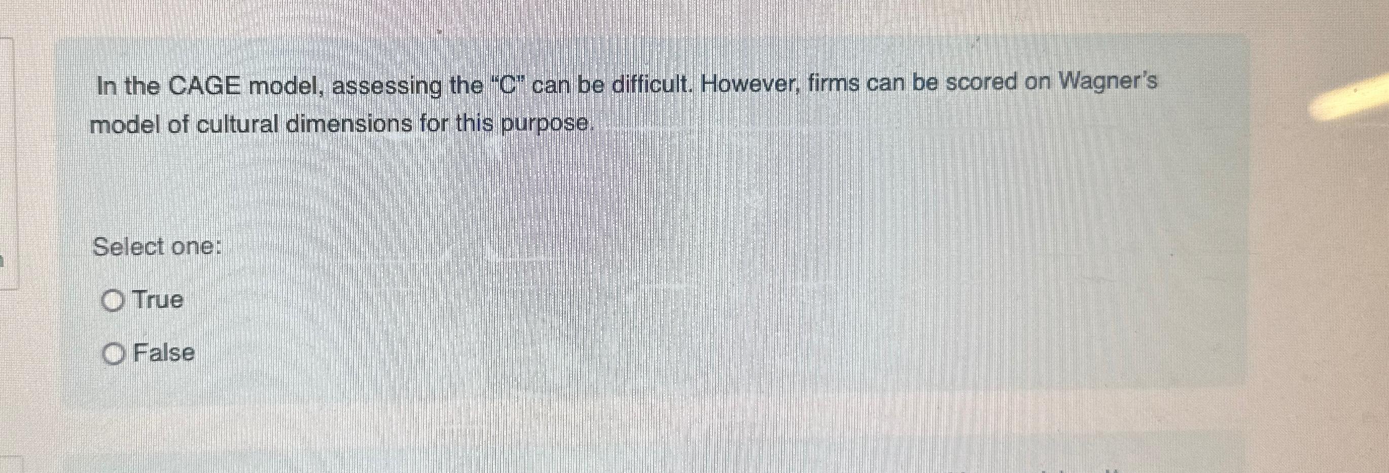  In the CAGE model, assessing the "C" can be difficult. However,