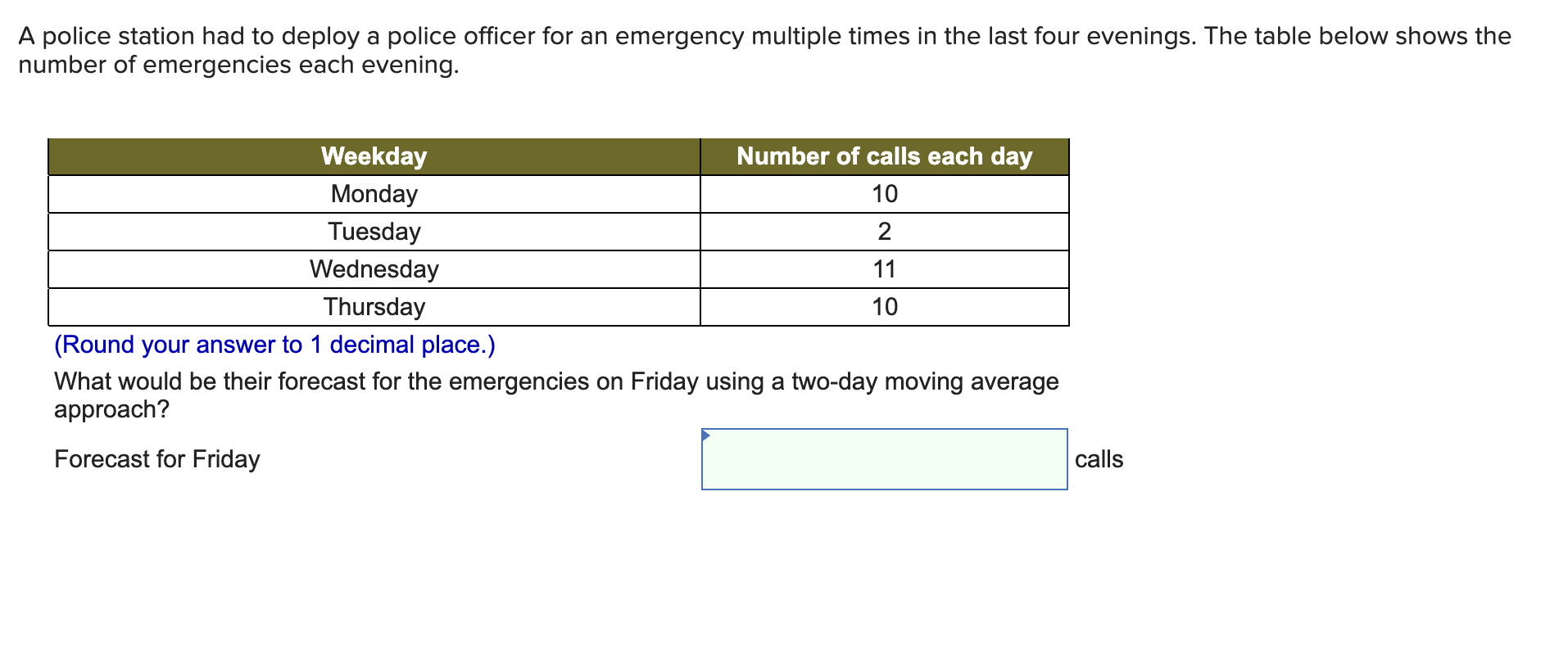 can u help me with these 4 questions please asap A police