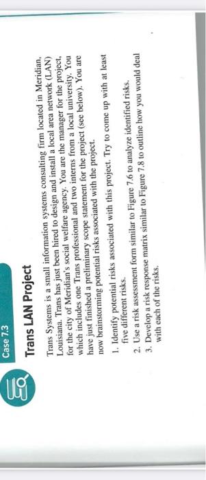 can someone please answer this Trans LAN Project Trans Systems is a