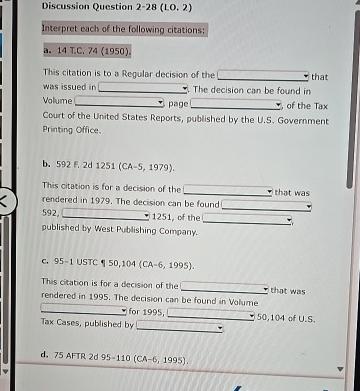  Discussion Question 2-28(LO.2) Interpret each of the following citations: a.14 T.C.74(1950)