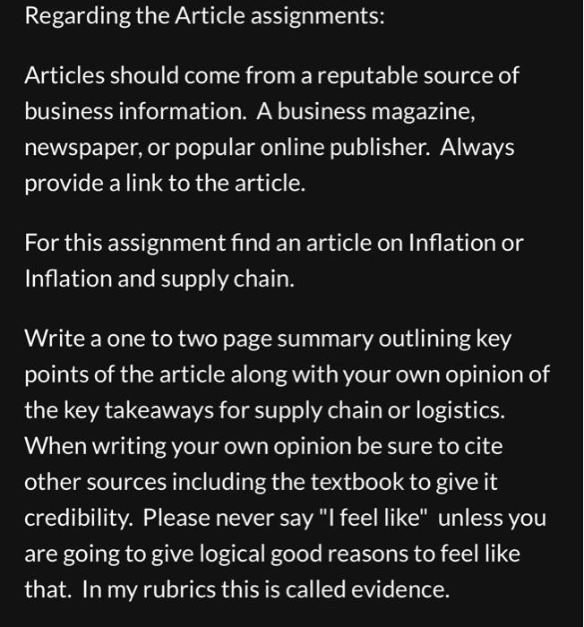  Regarding the Article assignments: Articles should come from a reputable source