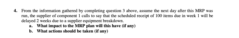 Please show work. 4. From the information gathered by completing question 3