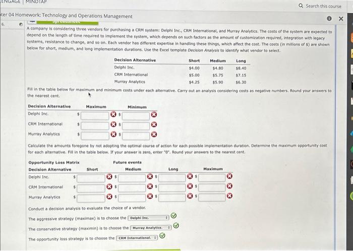 I need help please!! ter 04 Homework: Technology and Operations Management A