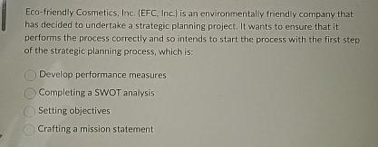  Eco-friendly Cosmetics, Inc. (EFC, Inc) is an environmentally friendly company that