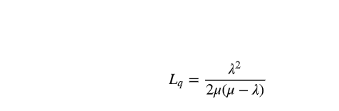 Using formula Lq=2()2 One worker in a bakery is responsible for loading