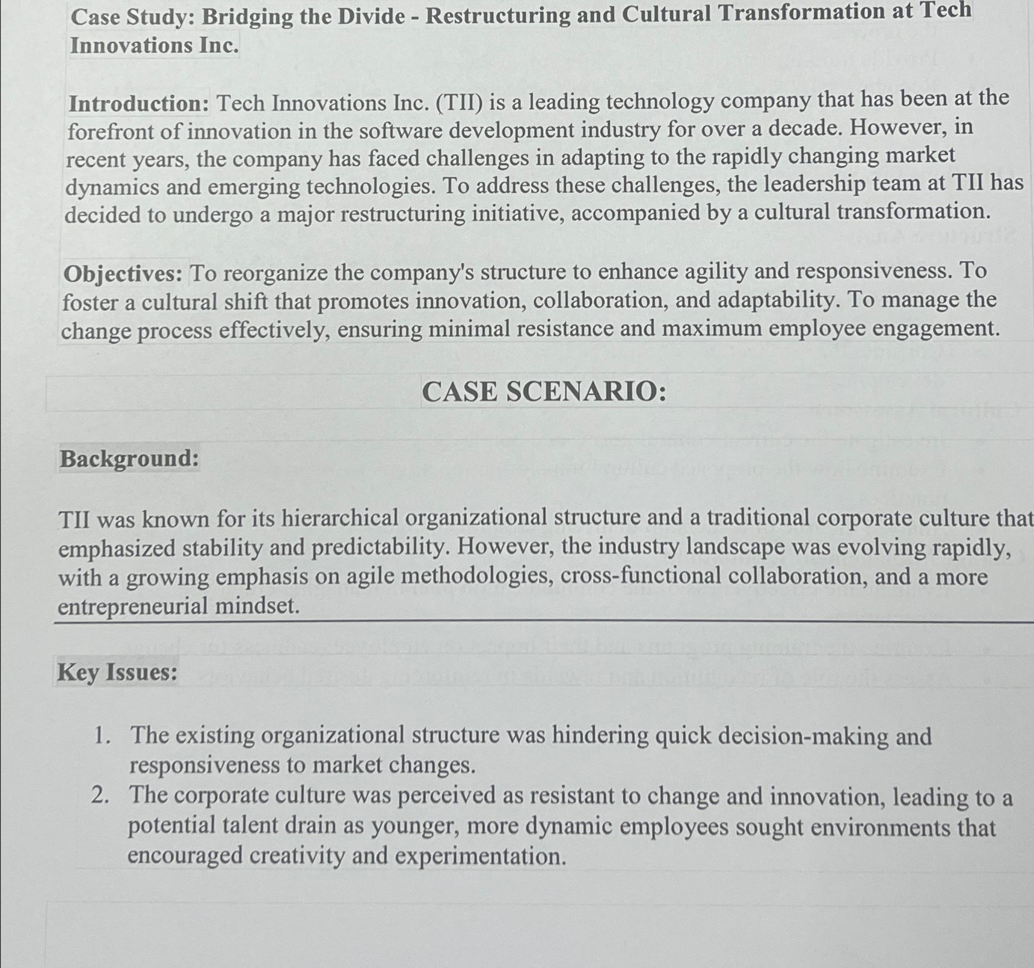  Case Study: Bridging the Divide - Restructuring and Cultural Transformation at