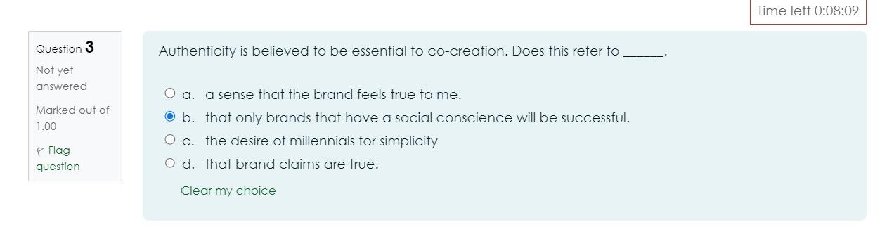  Time left 0:08:09 Question 3 Not yet answered Marked out of