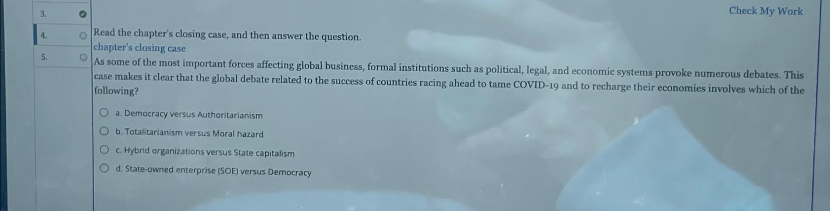  Check My Work 4. Read the chapter's closing case, and then