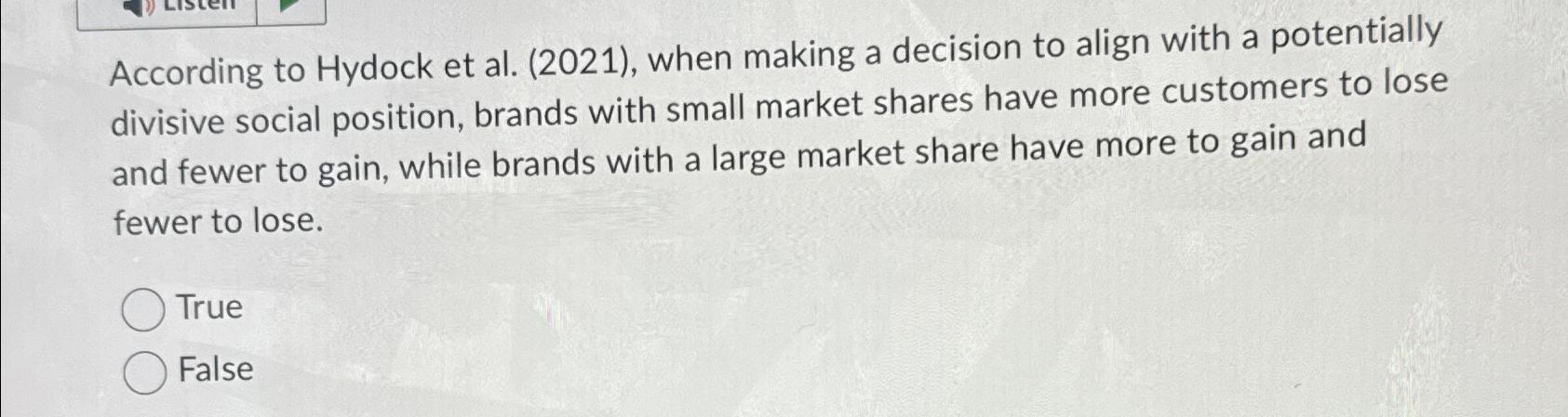  According to Hydock et al.(2021), when making a decision to align
