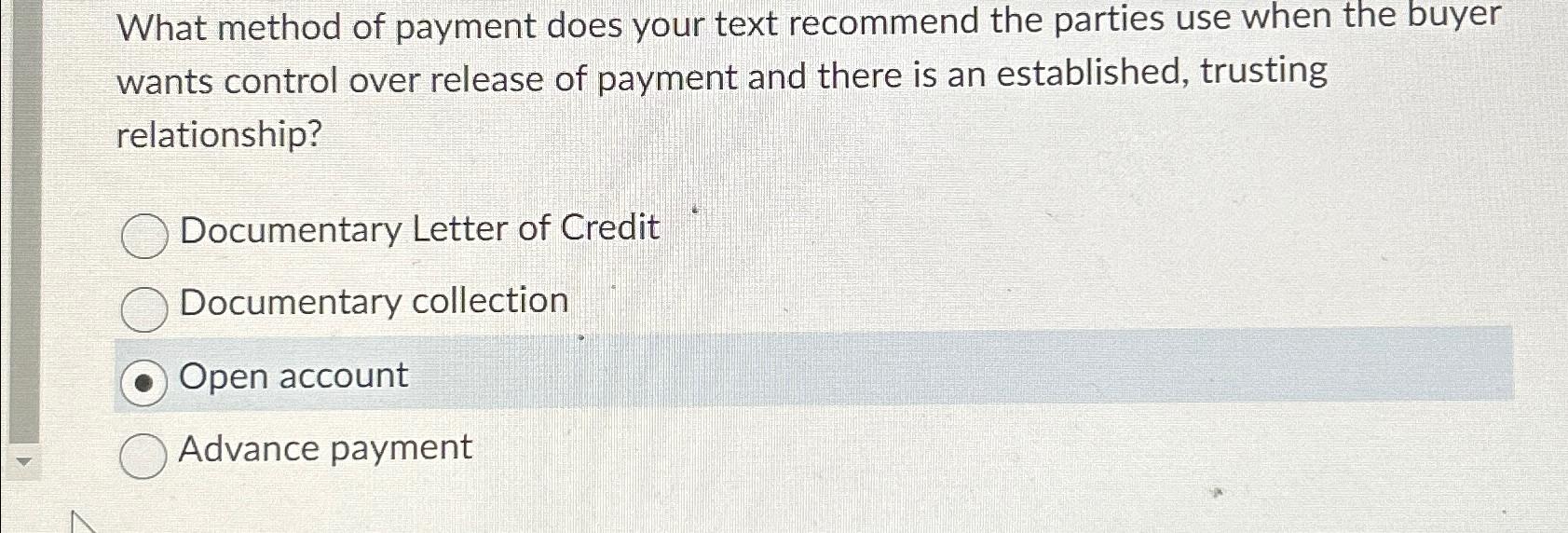  What method of payment does your text recommend the parties use