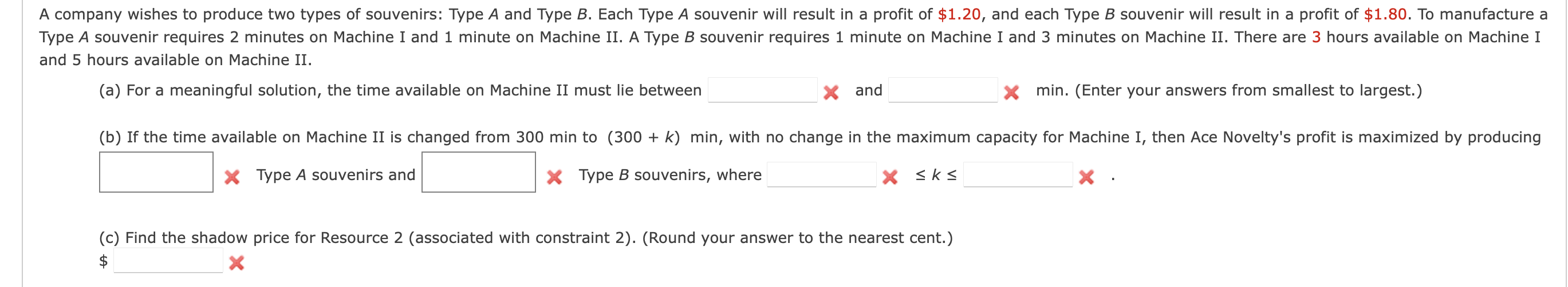  and 5 hours available on Machine II. (a) For a meaningful