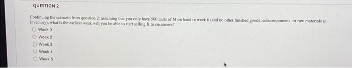 materials for oroduct K. Usina the infrrmation in this figure, how much