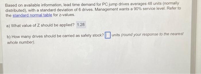  Based on available information, lead time demand for PC jump drives