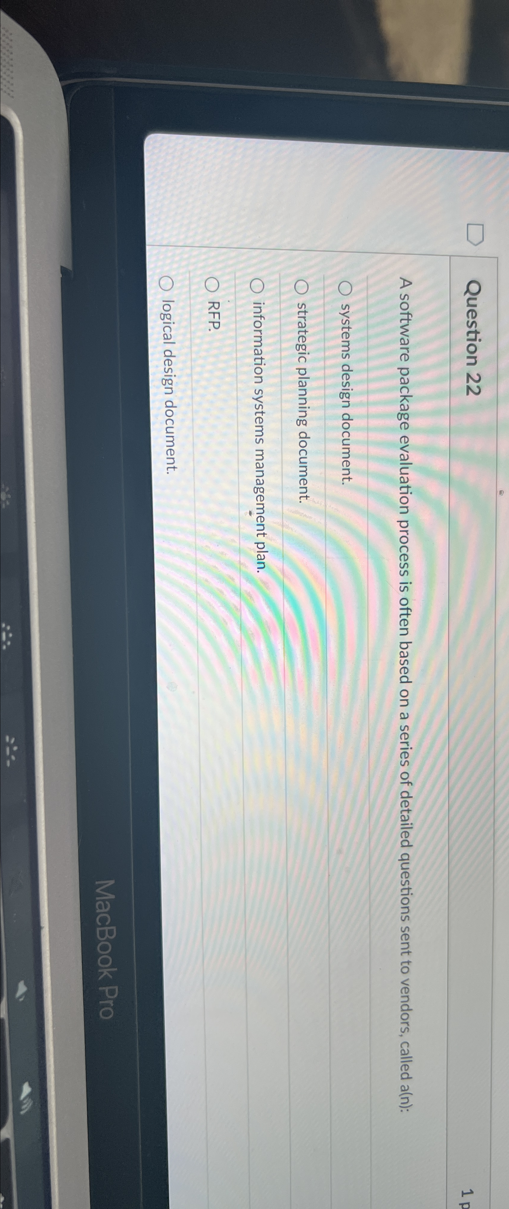  Question 22 A software package evaluation process is often based on