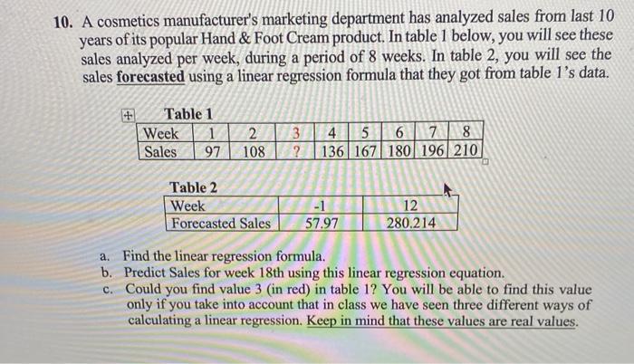 can you please solve A, B, and C with formulas 10. A
