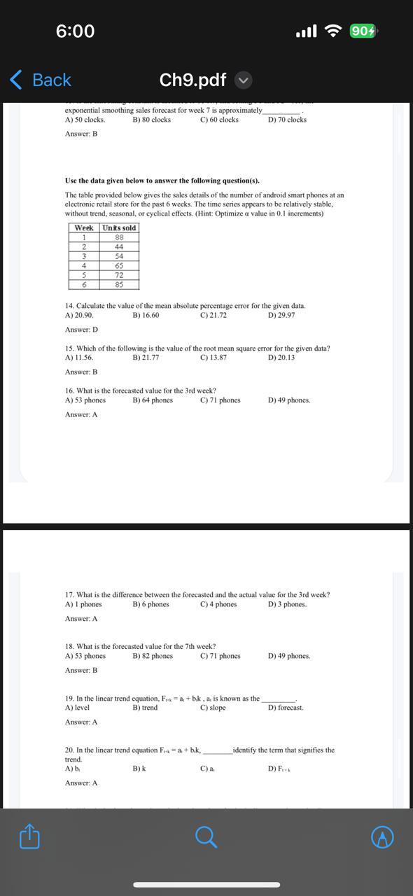 exponential smoothing sales forecast for week 7 is approximately. A) 50