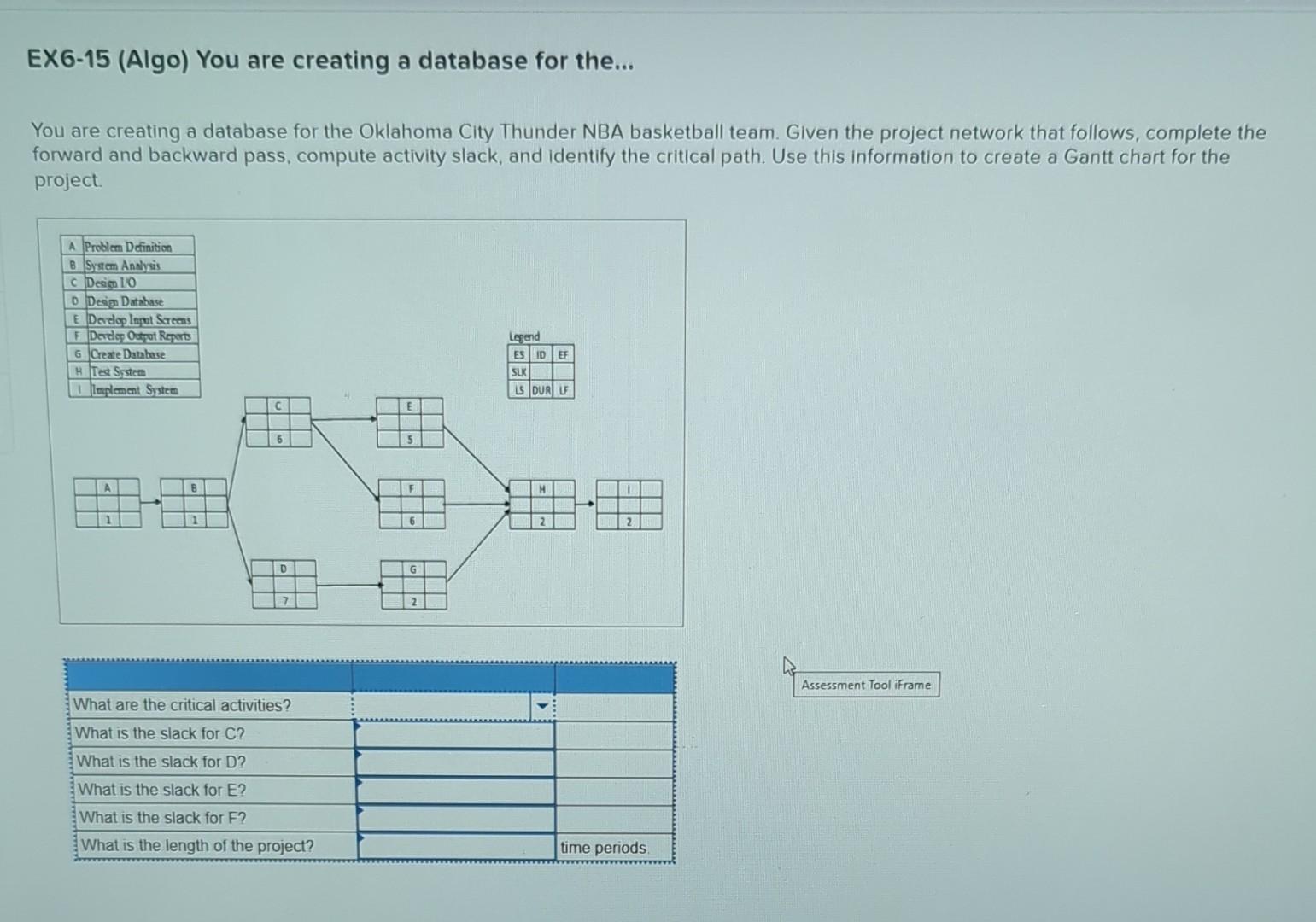  EX6-15 (Algo) You are creating a database for the... You are