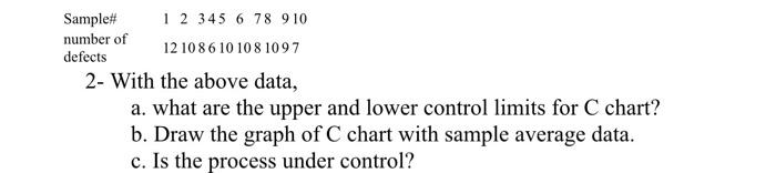  2- With the above data, a. what are the upper and