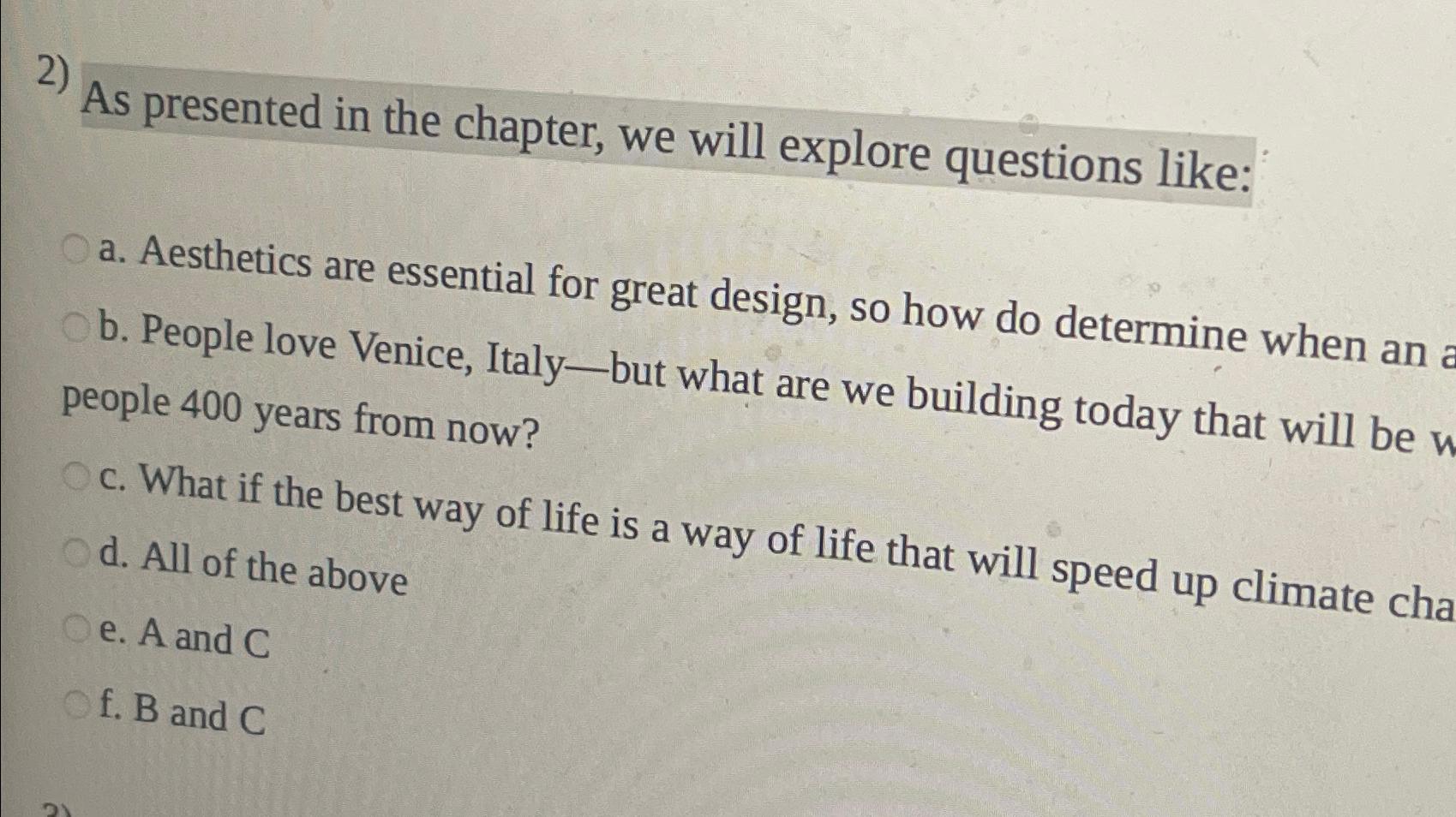  As presented in the chapter, we will explore questions like: a.