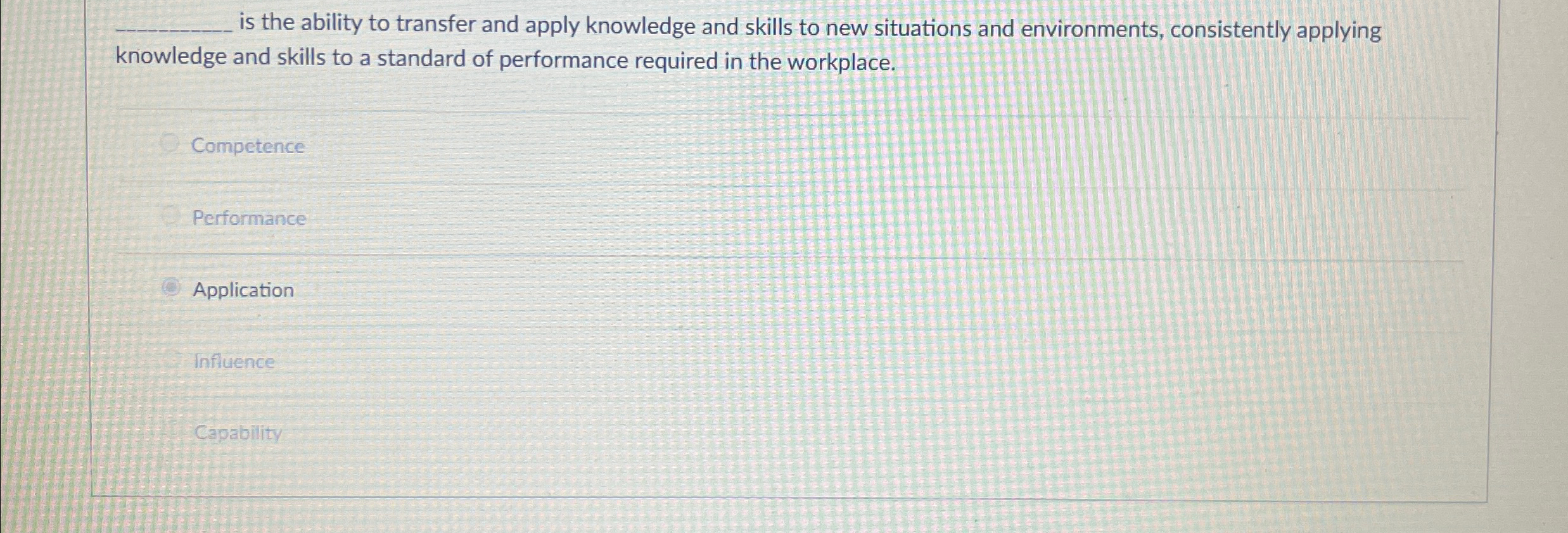  q, is the ability to transfer and apply knowledge and skills