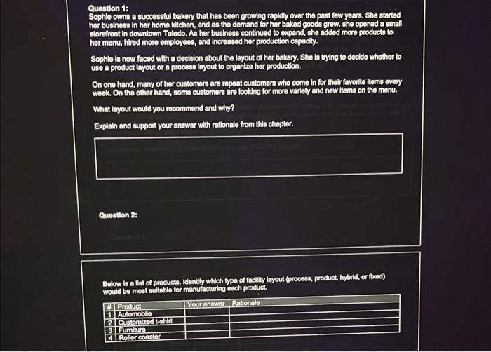 please help! Facility layout - Question 1 and 2 Buestlon 1: Sophle