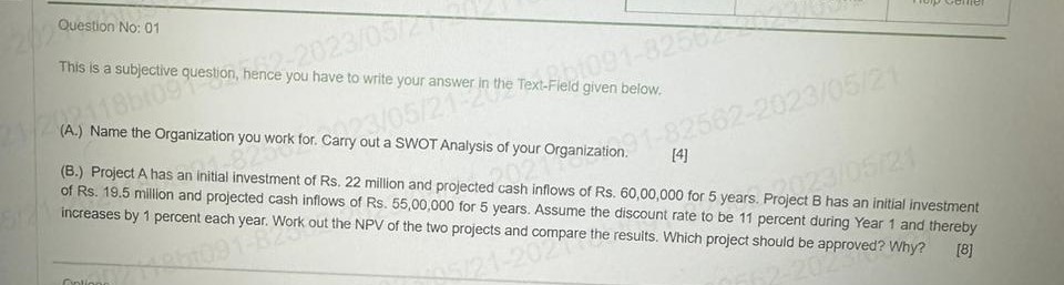  This is a subjective question, hence you have to write your