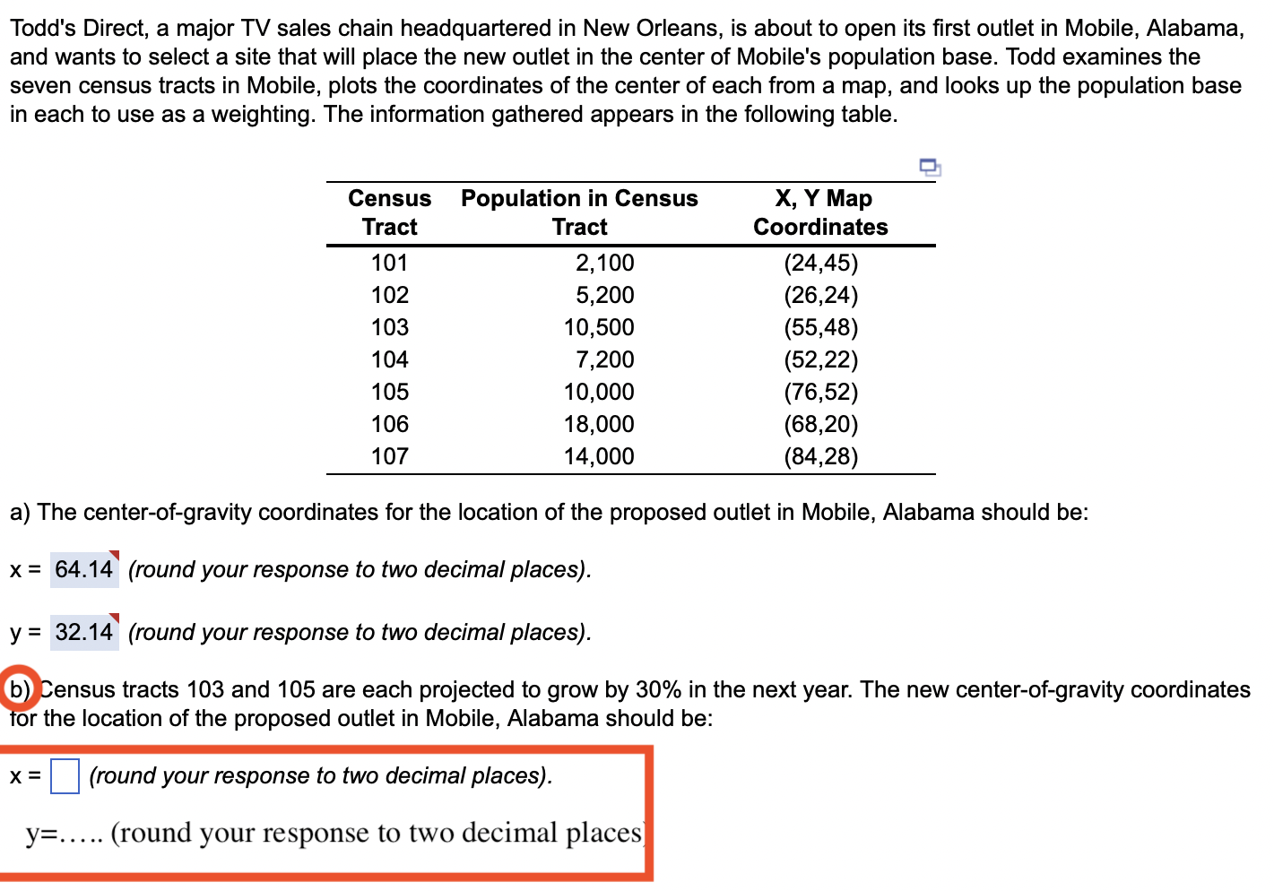 Please help me solve B (both x and y) Thank you. Todd's