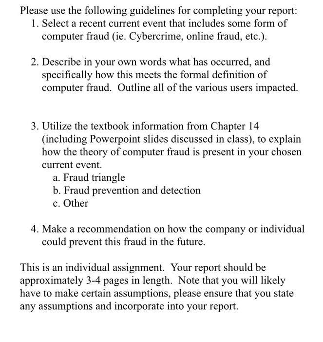  Please use the following guidelines for completing your report: 1. Select
