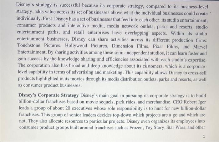 the case overview. ( 5 Points) Disney is the world's largest media