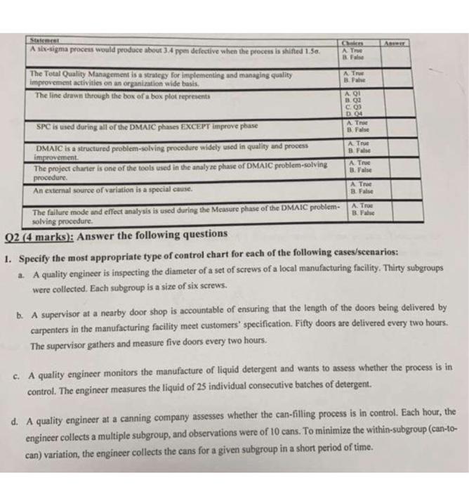 ans pls be cerful 1. Specify the most appropriate type of control