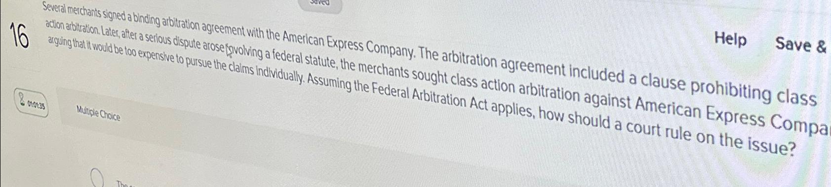  16 Several merchants signed a binding arbitration agreement with the American