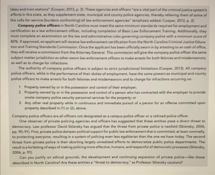  1. Can you justify on ethical grounds, the development and continuing