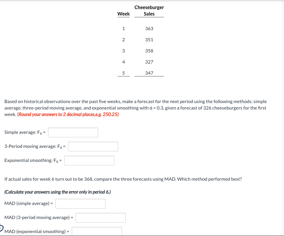 Based on historical observations over the past five weeks, make a