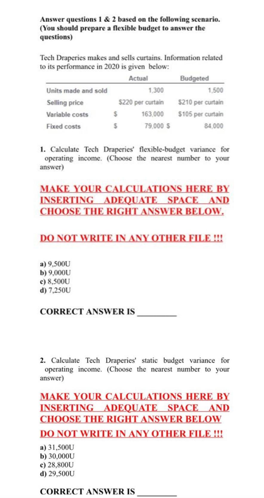  Answer questions 1&2 based on the following scenario. (You should prepare