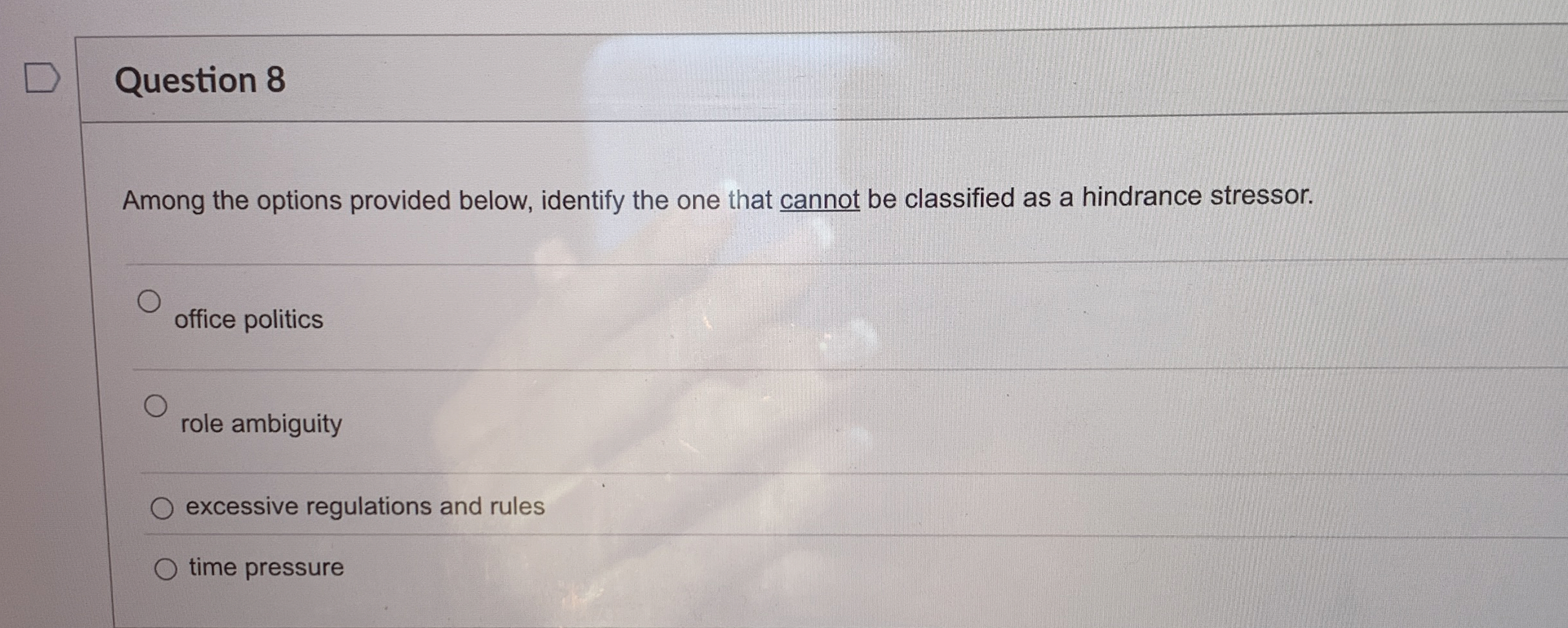  Question 8 Among the options provided below, identify the one that
