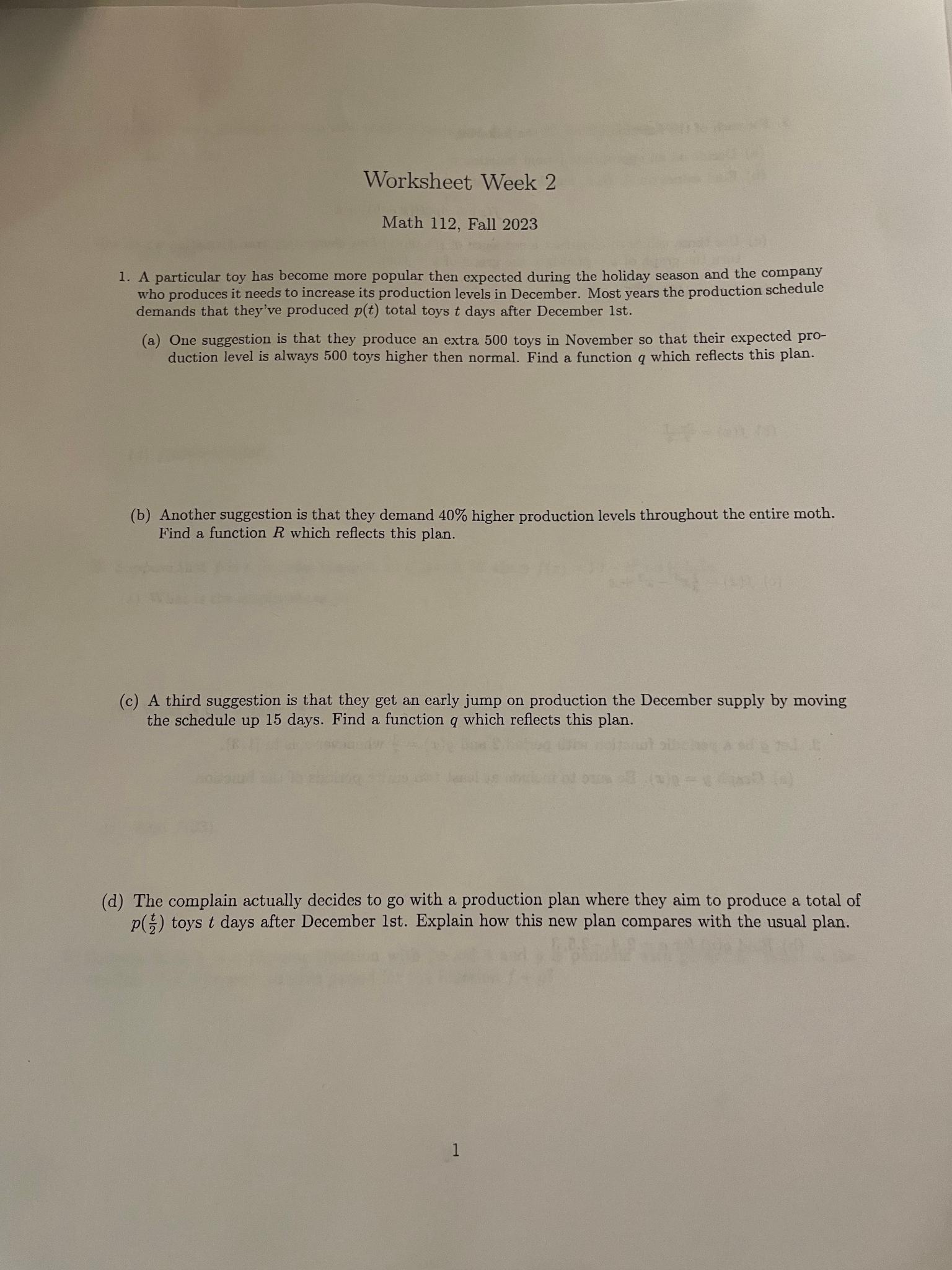  Worksheet Week 2 Math 112, Fall 2023 A particular toy has
