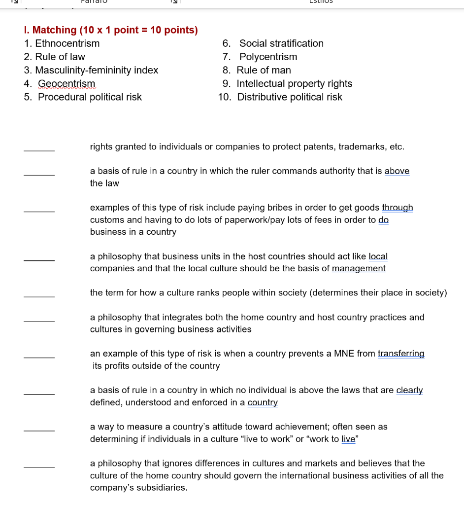  I. Matching ( 101 point =10 points ) 1. Ethnocentrism 6.