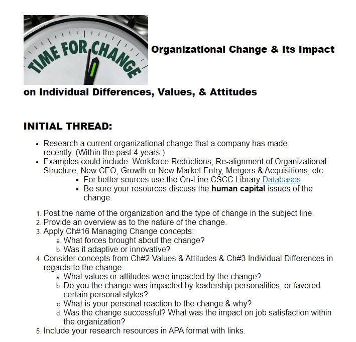 Organizational Change \& Its Impact on Individual Differences, Values, \& Attitudes