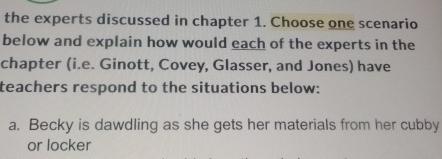  the experts discussed in chapter 1. Choose one scenario below and