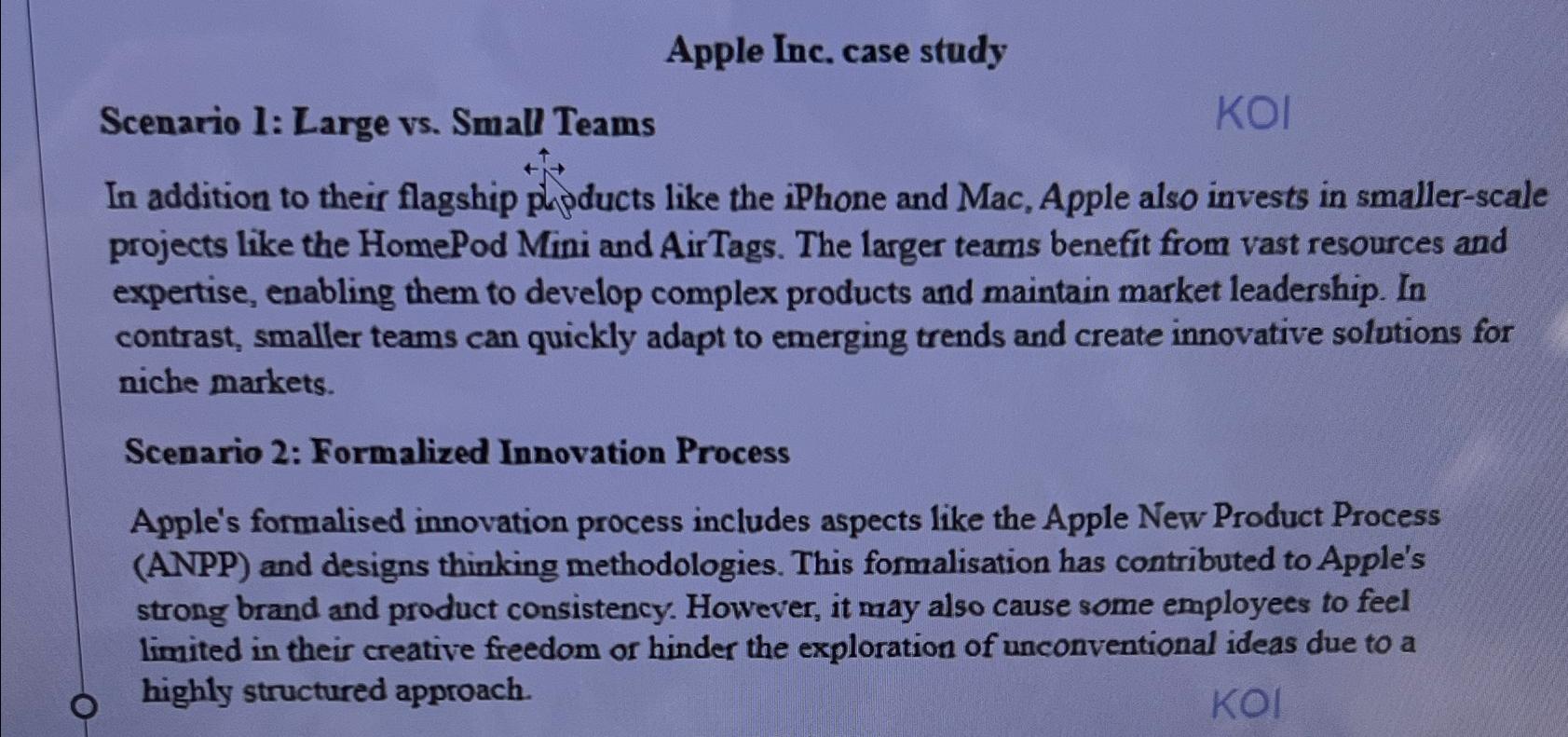 Apple Inc. case study Scenario 1: Large vs. Small Teams KOI