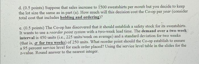 on them and sells them for $50 each. During a typical month,