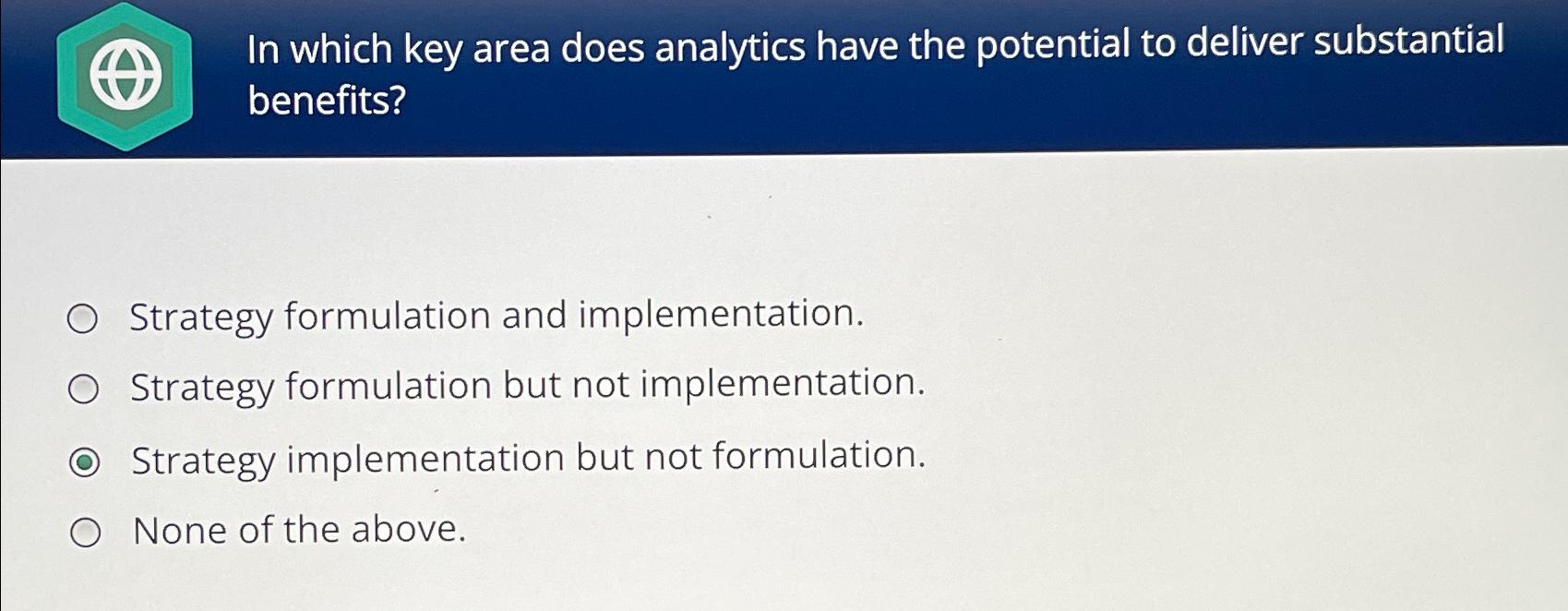  In which key area does analytics have the potential to deliver