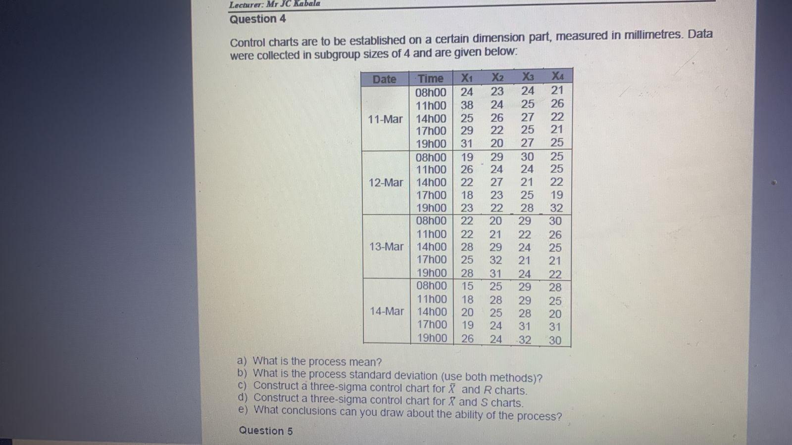 Control charts are to be established on a certain dimension part,