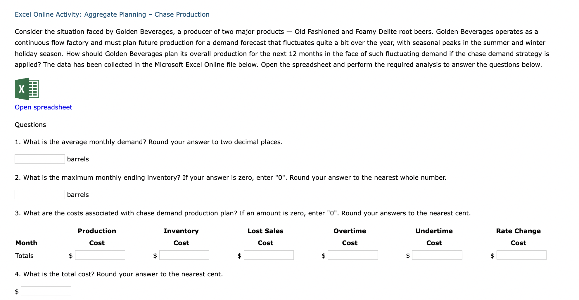  Excel Online Activity: Aggregate Planning - Chase Production Consider the situation