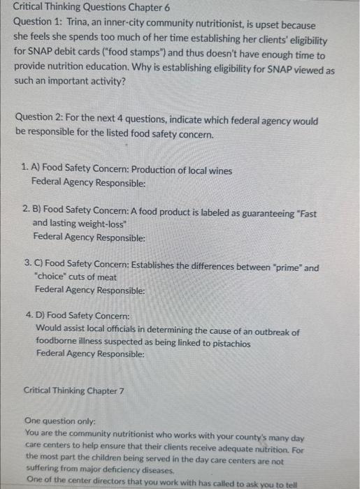  PLEASE HELP Critical Thinking Questions Chapter 6 Question 1: Trina, an