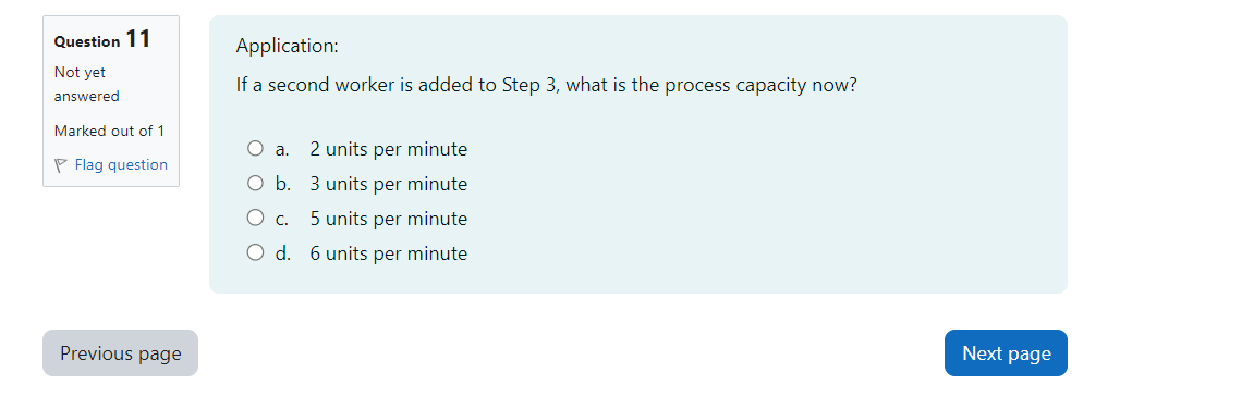 what is the process capacity now? a. 2 units per minute b.