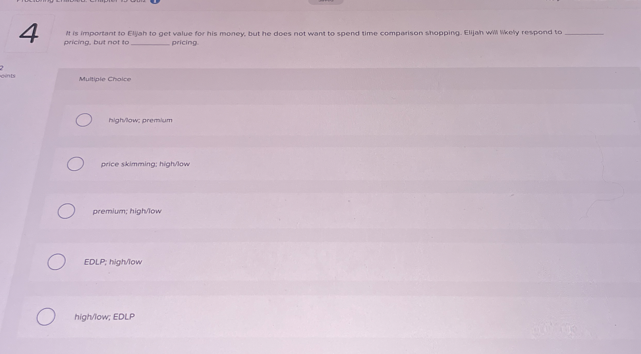  4 It is important to Elijah to get value for his