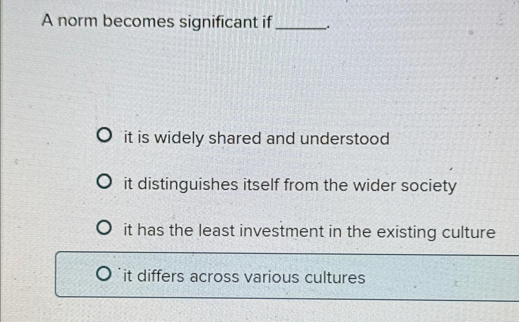  A norm becomes significant if it is widely shared and understood